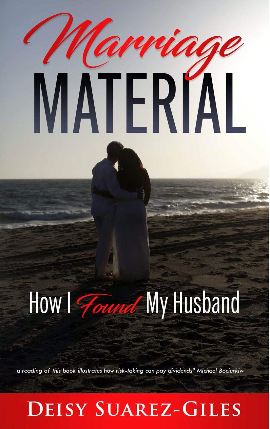Marriage Material: How I Found My Husband book cover by Deisy Suarez-Giles